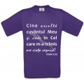 Tricou copii, Cine asculta Cuvantul Meu are viata..